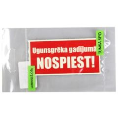 Uzlīme luminiscējoša Ugunsgrēka gadījumā nospiest