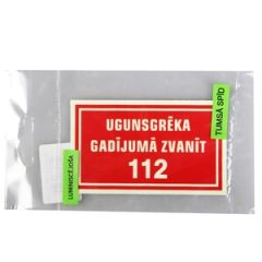 Uzlīme luminiscējoša Ugunsgrēka gadījumā zvanīt